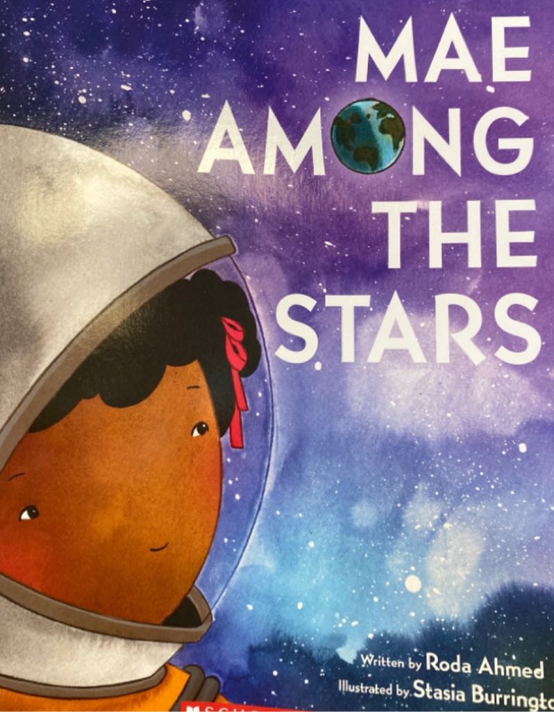 Mae Among the Stars - Roda Ahmed (A Scholastic Press - Paperback) book collectible [Barcode 9781338775723] - Main Image 1
