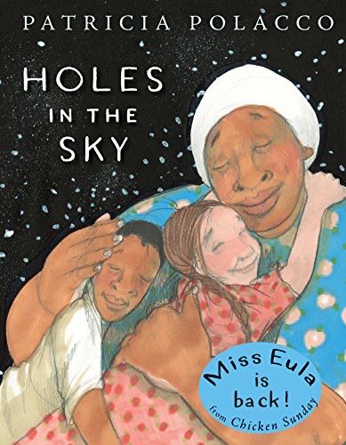 Holes in the Sky - Patricia Polacco (G.P. Putnam’s Sons Books for Young Readers - Hardcover) book collectible [Barcode 9781524739485] - Main Image 1