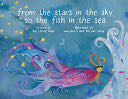 From the Stars in the Sky to the Fish in the Sea - Kai Cheng Thom book collectible [Barcode 9781551527093] - Main Image 1