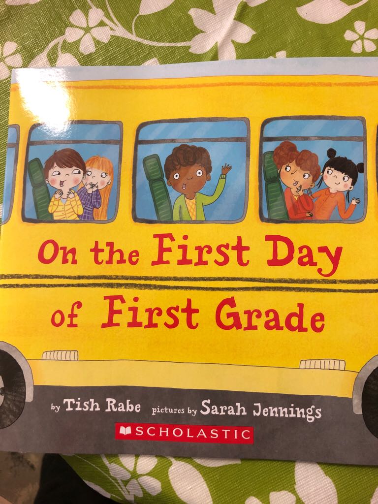 On The First Day Of Grade One