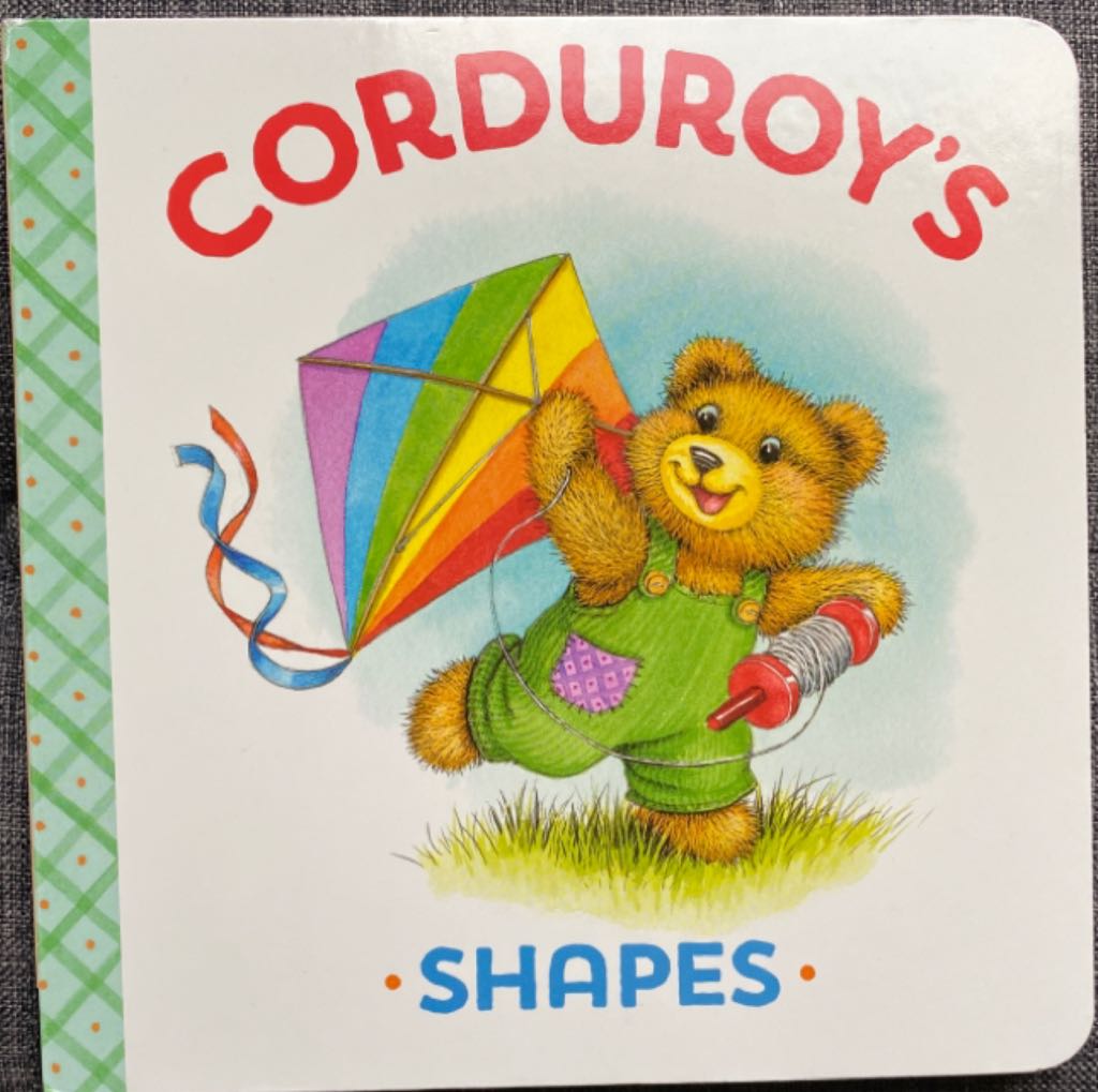 Corduroy’s Shapes
