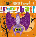 Never Touch a Grumpy Bat! - Make Believe Ideas Ltd book collectible [Barcode 9781800582804] - Main Image 1