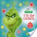 I’m the Grinch (Illumination’s the Grinch) - Random House (Random House Books for Young Readers - Paperback) book collectible [Barcode 9780525580546] - Main Image 1
