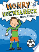 Henry Heckelbeck #2: Never Cheats