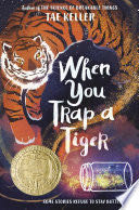 When You Trap a Tiger