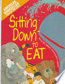 Sitting Down to Eat
