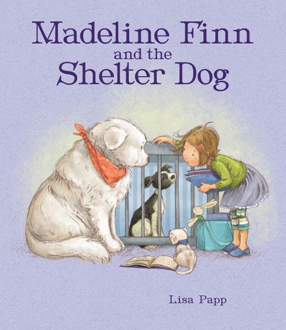 Madeline Finn And The Shelter Dog