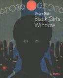 Betye Saar: Black Girl’s Window