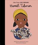 Harriet Tubman (Little People, BIG DREAMS)
