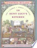 In Aunt Lucy’s Kitchen