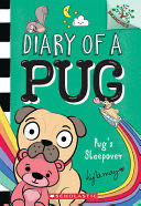 Diary Of A Pug #6: Pug’s Sleepover - Kyla May (Diary of a Pug - Paperback) book collectible [Barcode 9781338713473] - Main Image 1