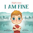 Right Now: I Am Fine