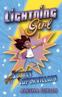 Lightning Girl Vs Secret Supervillain - Katy Birchall book collectible [Barcode 9781684640805] - Main Image 1