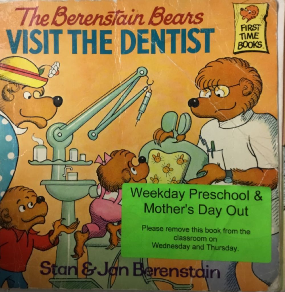 The Berenstain Bears Visit the Dentist
