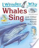 I Wonder Why Whales Sing