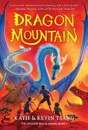 Dragon Mountain - Katie Tsang (Union Square Kids - Paperback) book collectible [Barcode 9781454943945] - Main Image 1