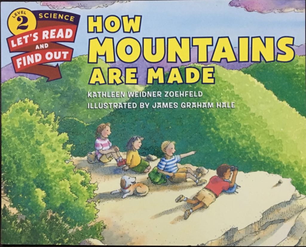 Let’s Read And Find Out Science Level 2 How Mountains Are Made