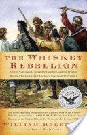 The Whiskey Rebellion