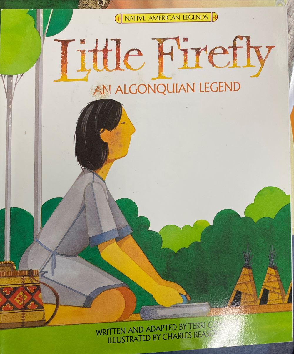 Little fire fly An Algonquin legend