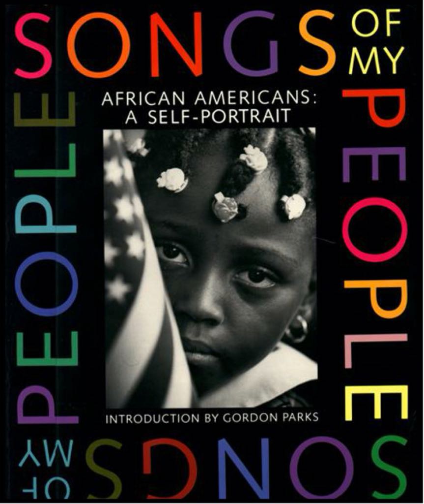 Songs Of My People: African Americans A Self Portait