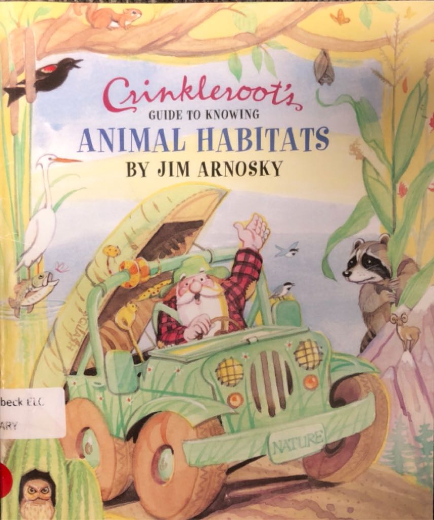 Crinkleroot’s Guide To Knowing Animal Habits - Jim Arnosky book collectible [Barcode 9781481425995] - Main Image 1