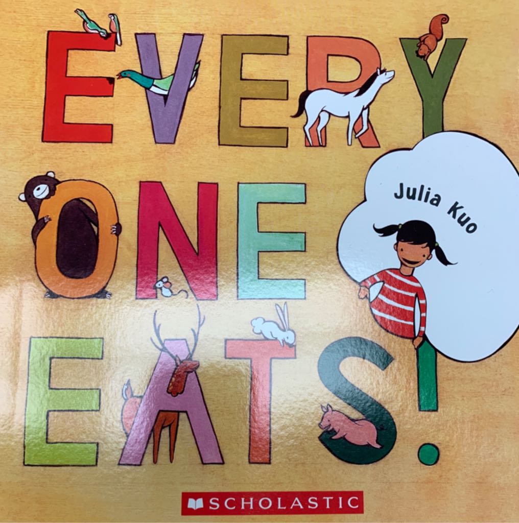 Every One Eats - Julia Kuo (Scholastic Inc.,) book collectible [Barcode 9781338155952] - Main Image 1