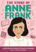 The Story of Anne Frank