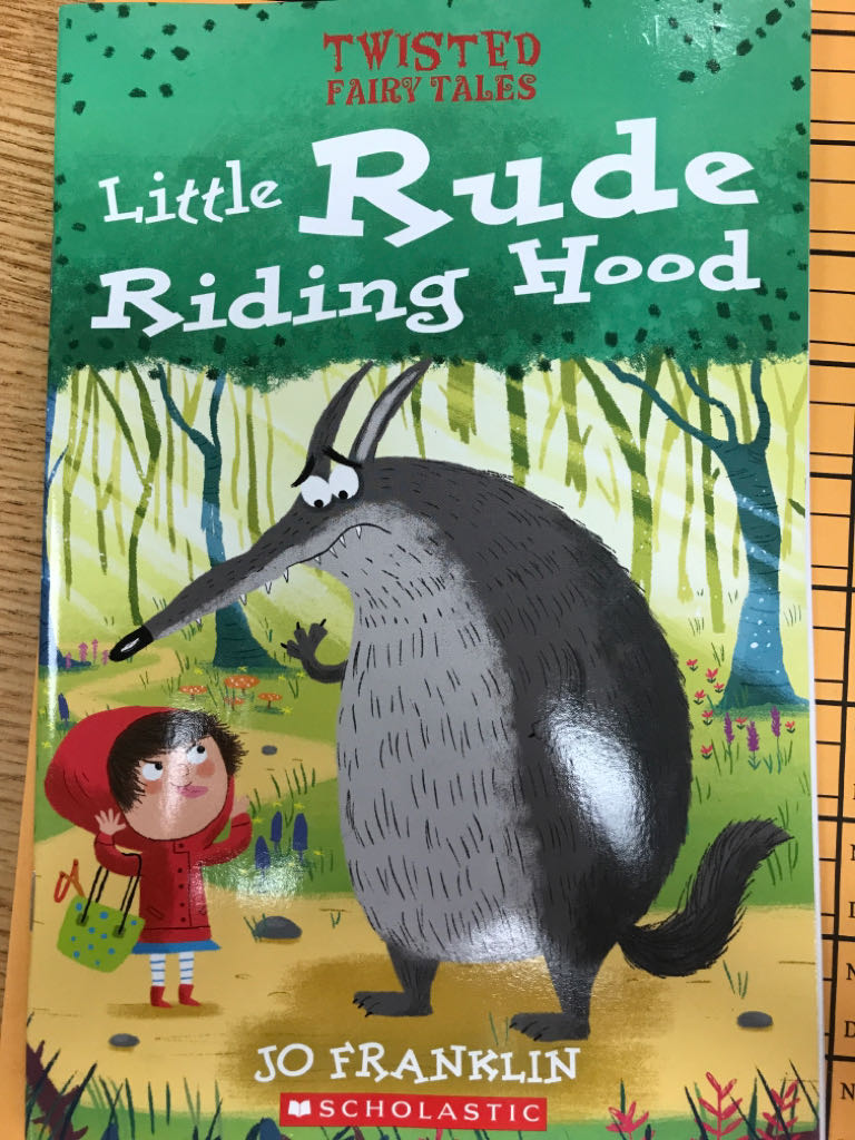 Twisted Fairy Tales Little Rude Riding Hood