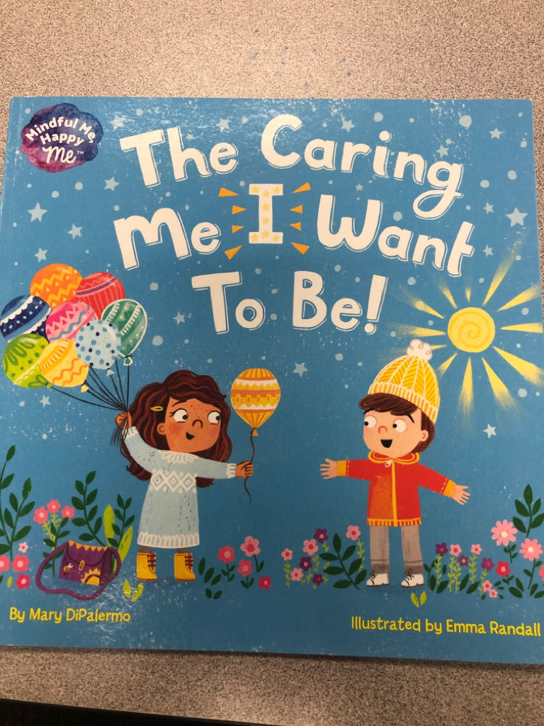 The Caring Me I Want to be !