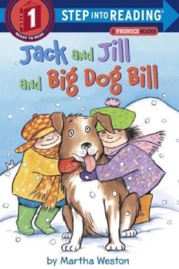 Jack And Jill And Big Dog Bill