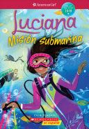 Luciana: Mision Submarina (Luciana: Braving The Deep)