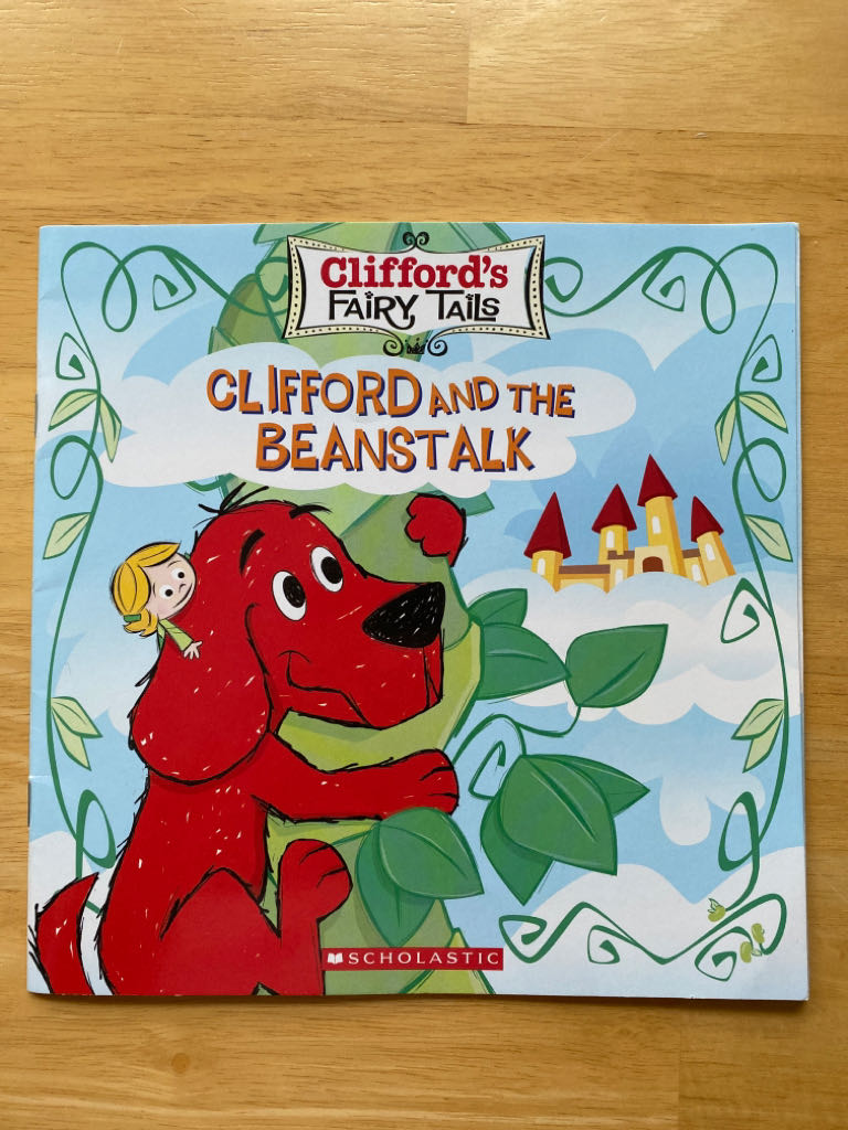 Clifford And The Beanstalk - Daphne Pendergrass (Scholastic Inc - Paperback) book collectible [Barcode 9781338630718] - Main Image 1