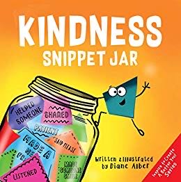 [kids] Kindness Snippet Jar