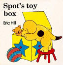 Spot’s Toy Box - Eric Hill (Putnam Publishing Group) book collectible [Barcode 9780399217739] - Main Image 1