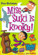 My Weird School #17: Miss Suki Is Kooky!