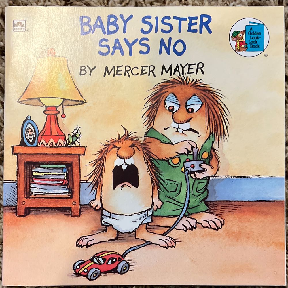 Baby Sister Says No!
