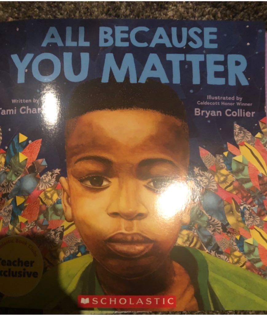 All Because You Matter - Tami Charles book collectible [Barcode 9781338741841] - Main Image 1