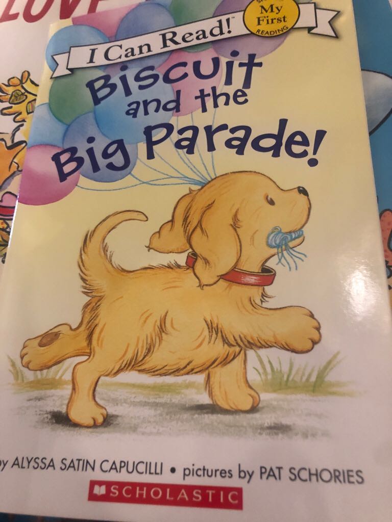 Biscuit And The Big Parade - Alyssa Satin Capuculli (Scholastic, Inc. - Paperback) book collectible [Barcode 9781338535570] - Main Image 1