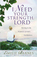 I Need Your Strength, Lord