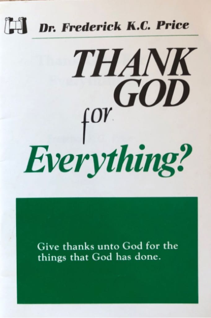 Thank God for Everything?
