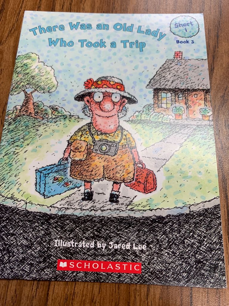 There Was An Old Lady Who Took A Trip