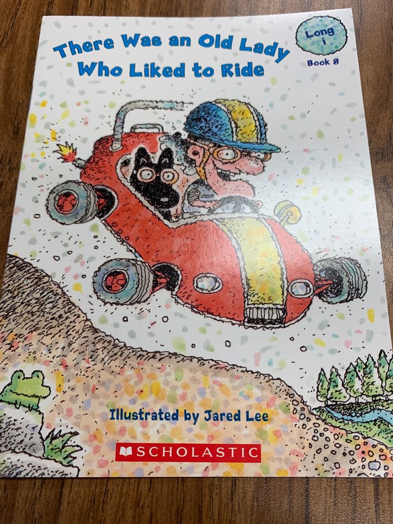 There Was An Old Lady Who Liked To Ride