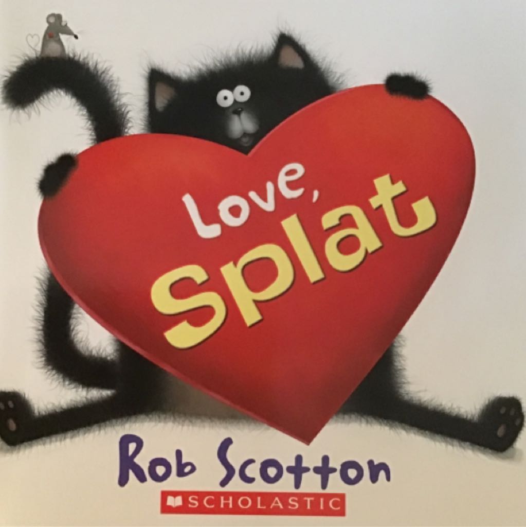 Love, Splat