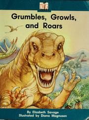 Grumbles, Growls, And Roars