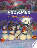 Snowmen At Halloween - Caralyn Buehner (Dial Books) book collectible [Barcode 9780525554684] - Main Image 1