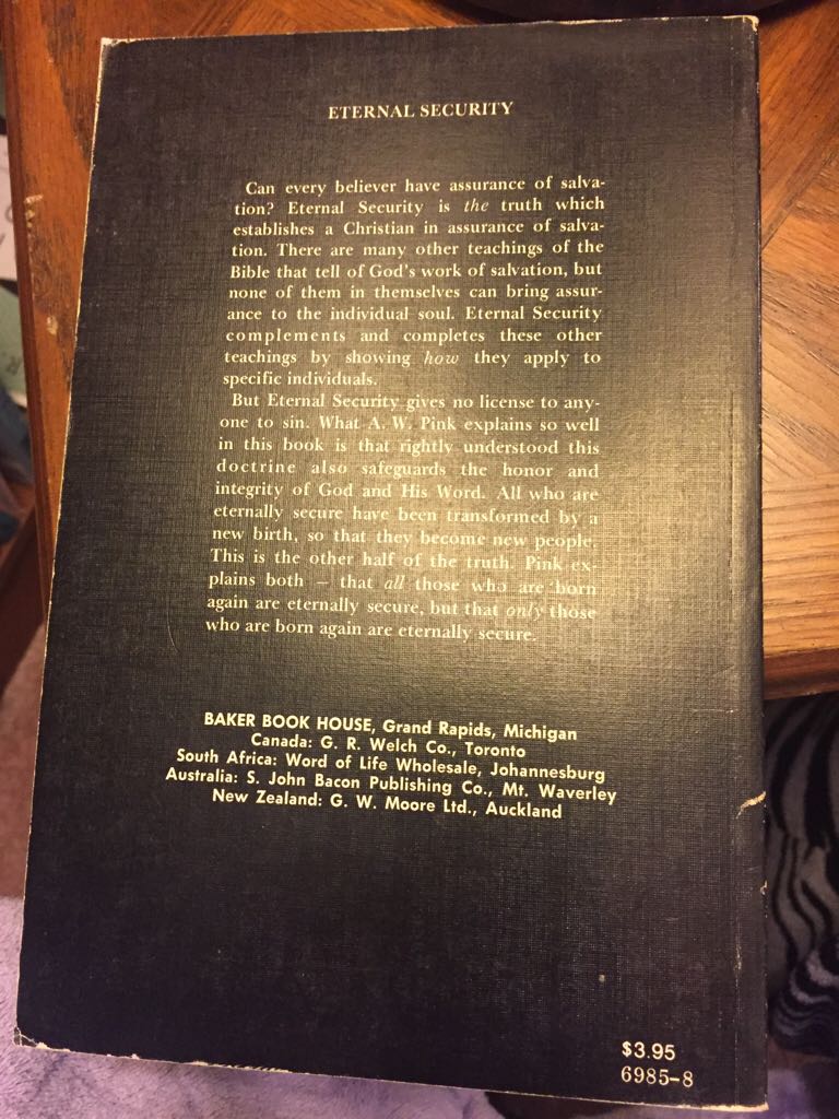 Eternal Security - Arthur W. Pink (Baker Book House) book collectible [Barcode 9780801069857] - Main Image 2