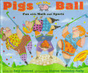 Pigs on the Ball