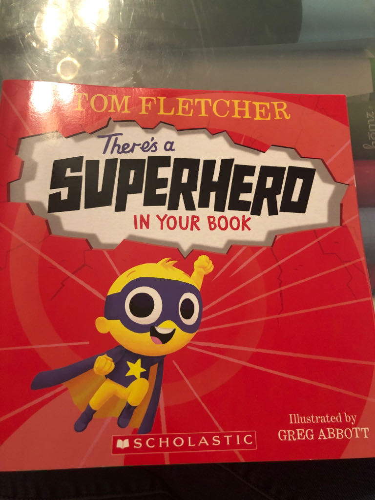 There’s A Superhero In Your Book