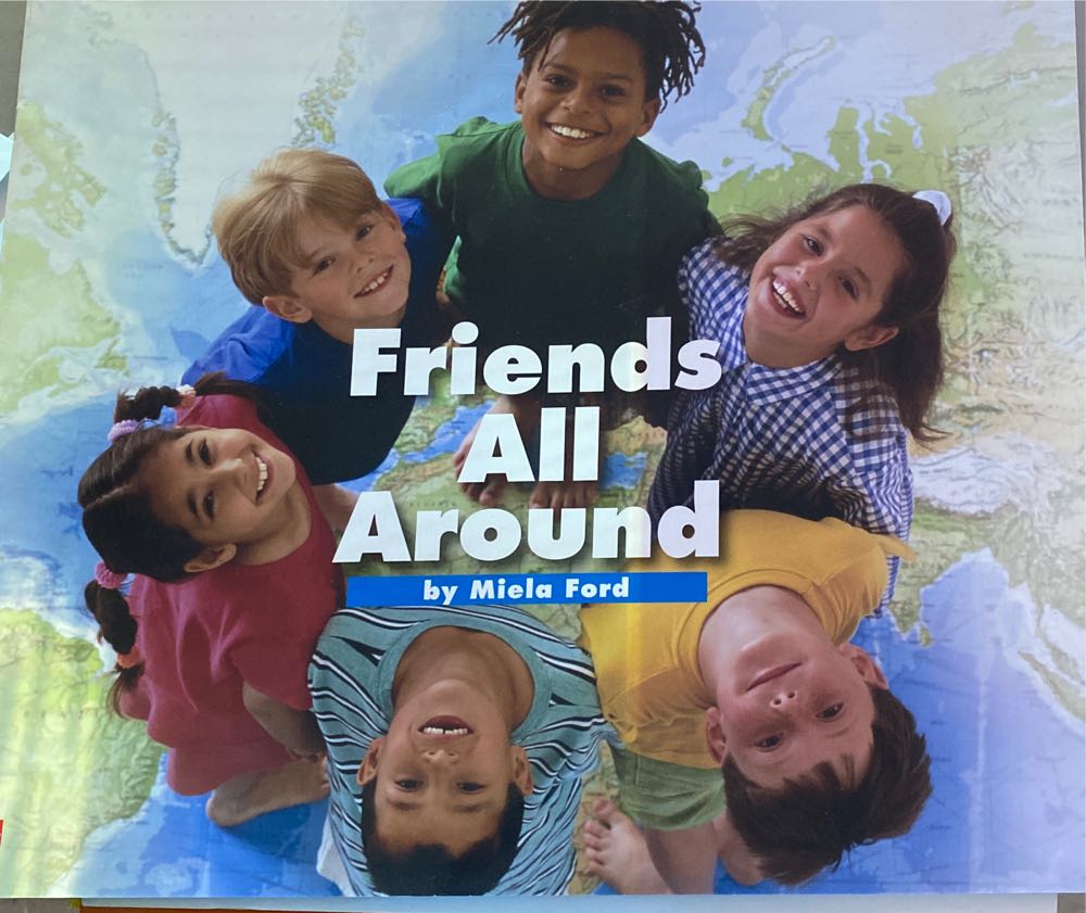 Reading Wonders Literature Big Book: Friends All Around Grade 1 - Miela Ford (McGraw-Hill Education) book collectible [Barcode 9780021195916] - Main Image 1