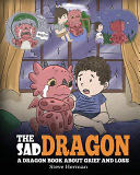 Sad Dragon, The